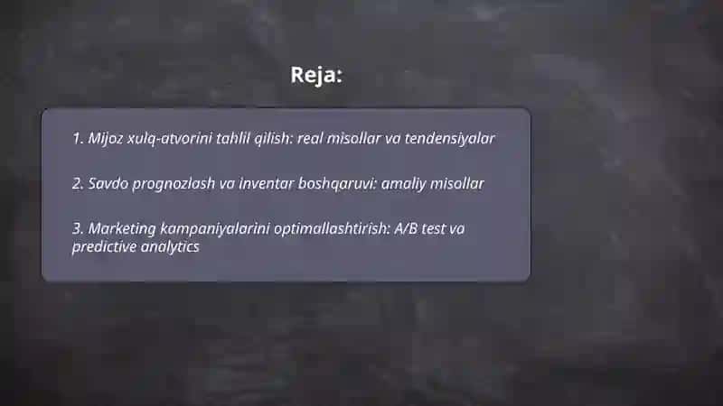 Data analytics va biznes razvedkasidagi amaliy misollar va tendensiyalar 2