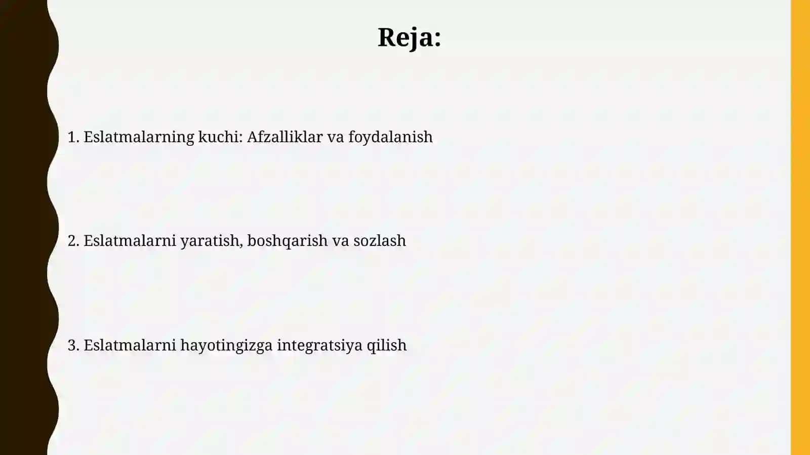 Eslatmalar bilan ishlash vafoydalijihatlari 2