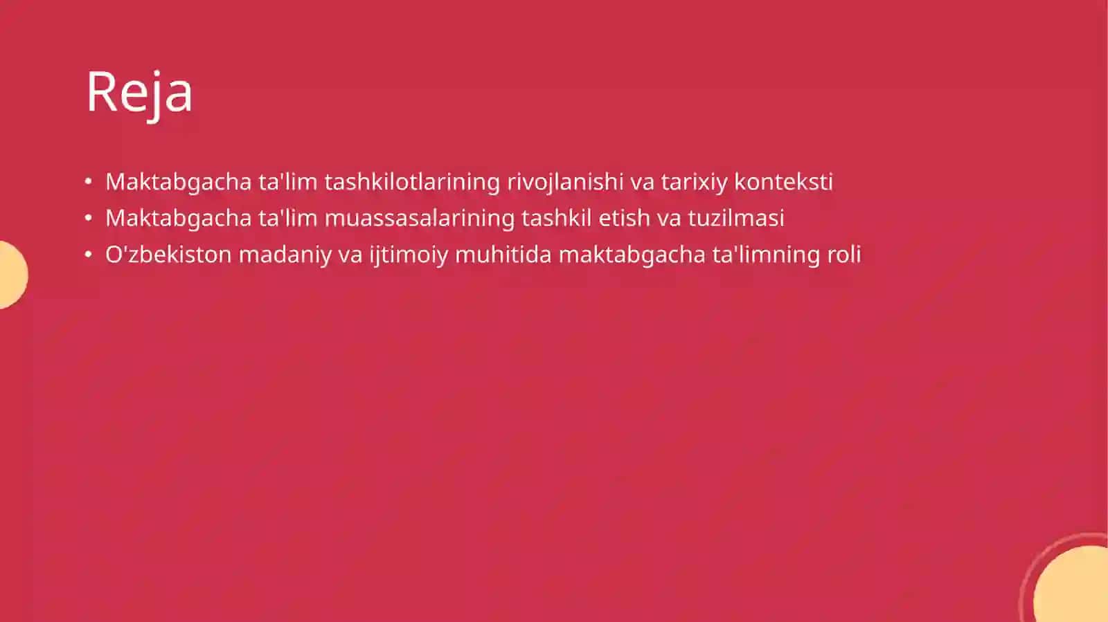 Maktabgacha ta'lim tashkilotini va ularni tashkil etish 2