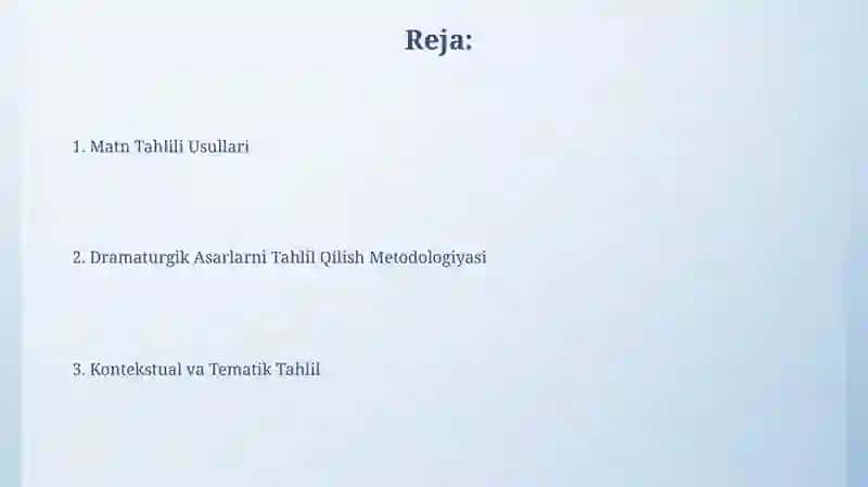 Dramatik asarlarni tahlil qilish metodikasi 2