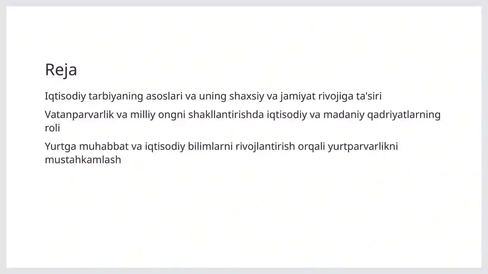 Iqtisodiy tarbiyasi.Vatanparvarlik tarbiyasi 2
