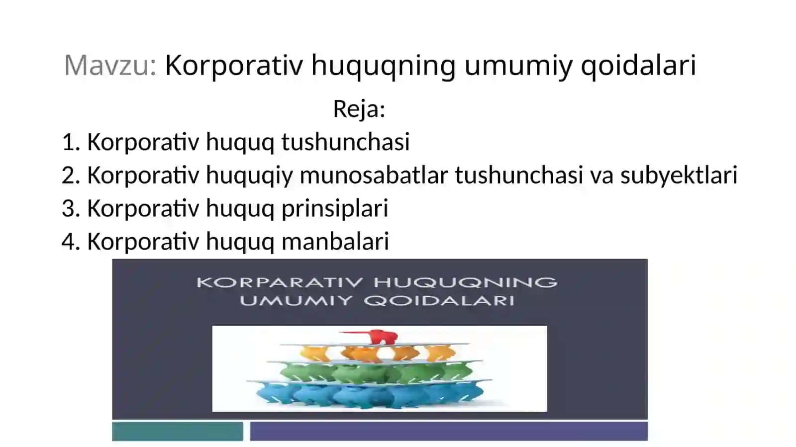 Korporativ huquqning umumiy qoidalari 2