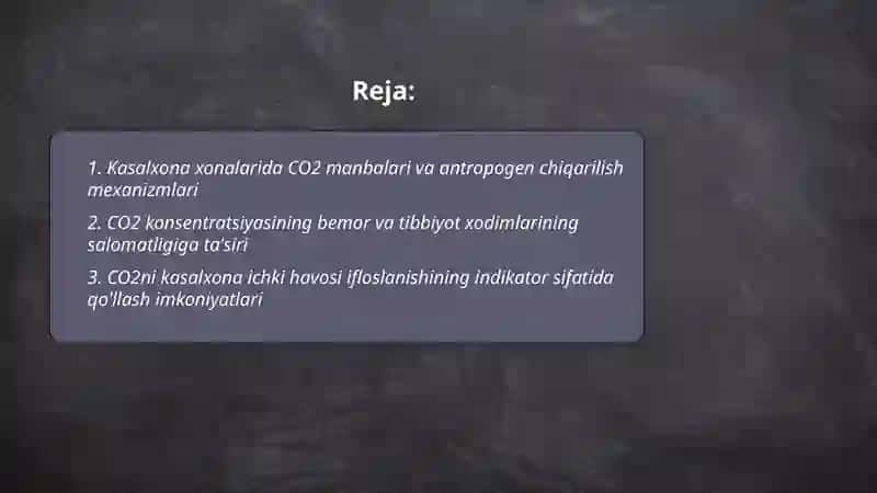 Kasalxona xonalari havosining antropogen kimyoviy ifloslanganligini tekshirish va baxolash (karbonat angidrid misolida) 2