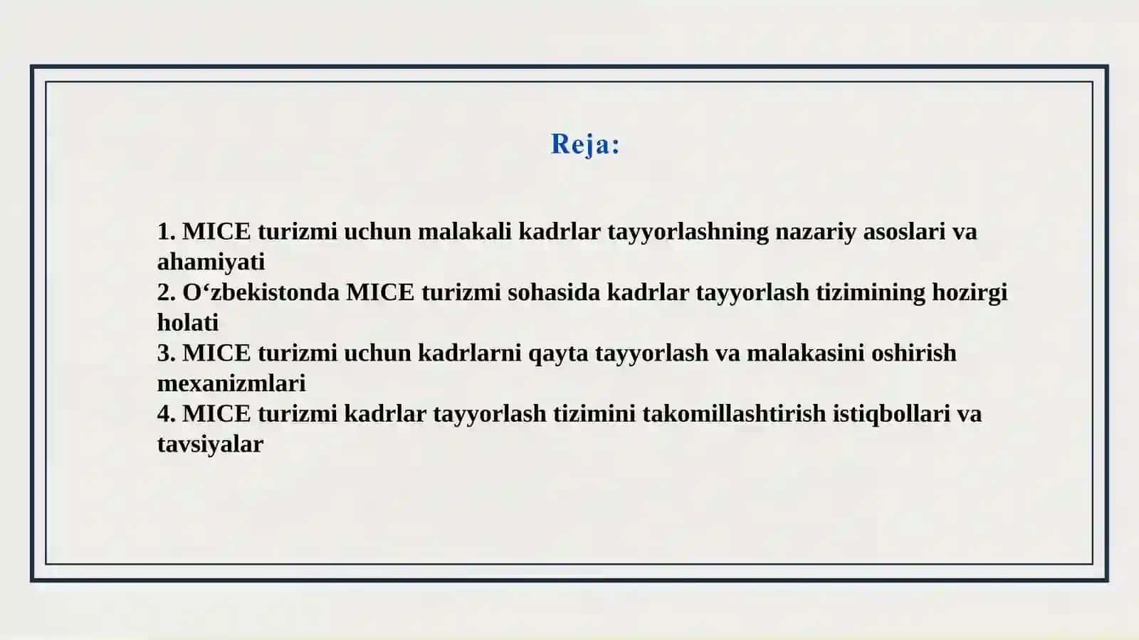 MICE turizmining rivojlanishi uchun kadrlar tayyorlash va qayta tayyorlash tizimini takomillashtirish 2