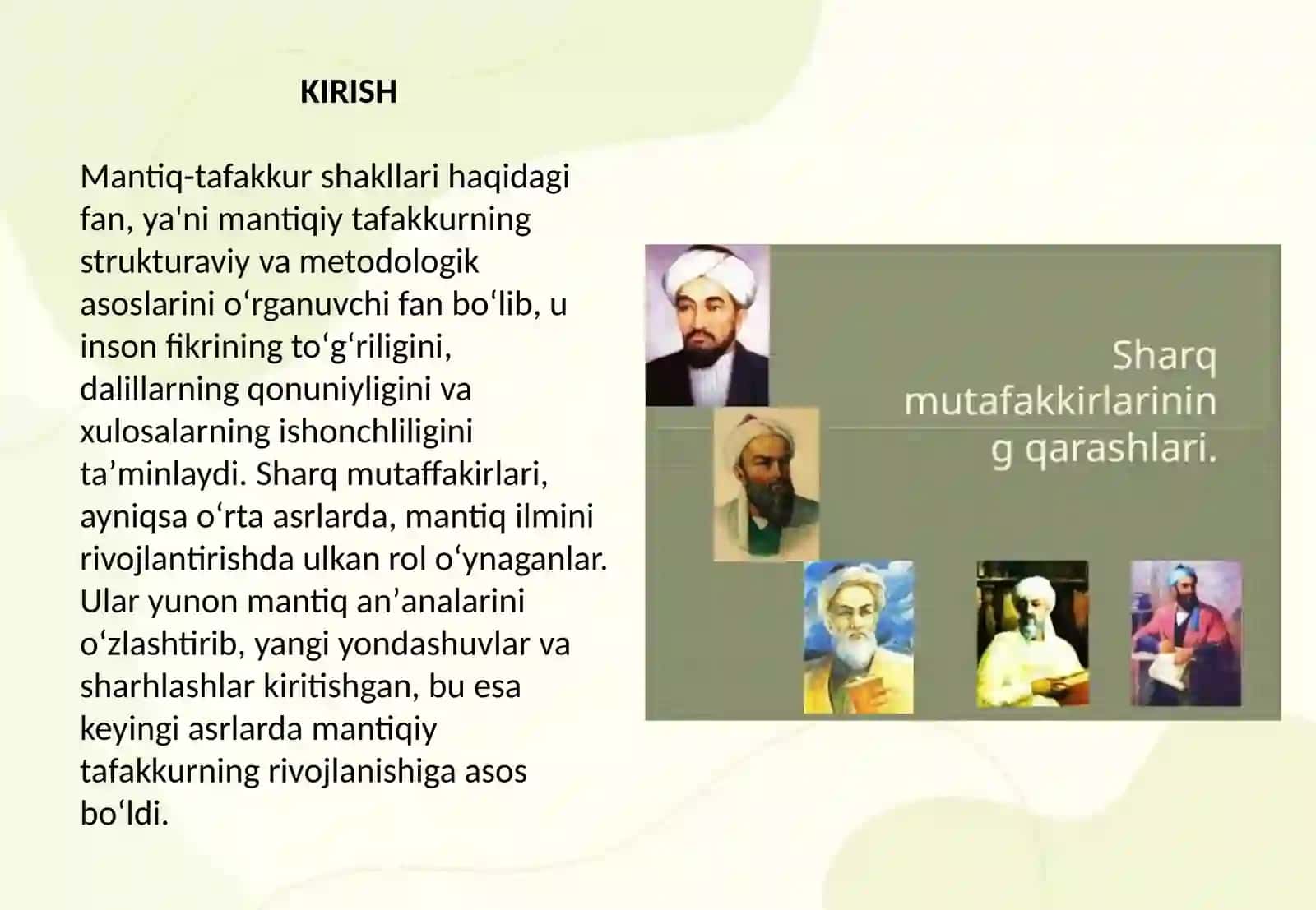 Mantiq-tafakkur shakllari haqidagi fan. Sharq mutaffakirlarining mantiq ilmi rivojiga qoʻshgan hissalari 2