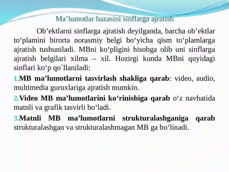 Ma’lumotlar bazasi boshqaruvi klassifikatsiyasi 2