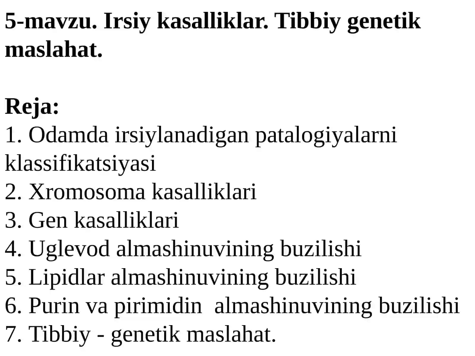 5-mavzu. Irsiy kasalliklar. Tibbiy genetik maslahat 2