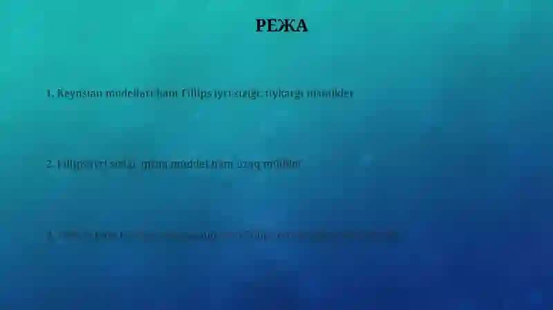 Keynsian modellari hám Fillips iyri siziǵi: tiykarǵı túsinikler 2