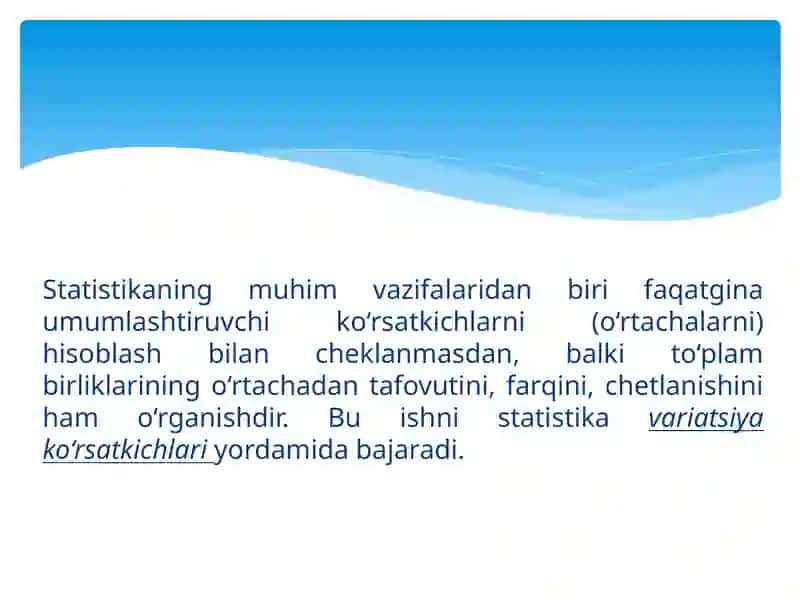 Variatsiya ko‘rsatkichlari va dispersion tahlilasoslar 2