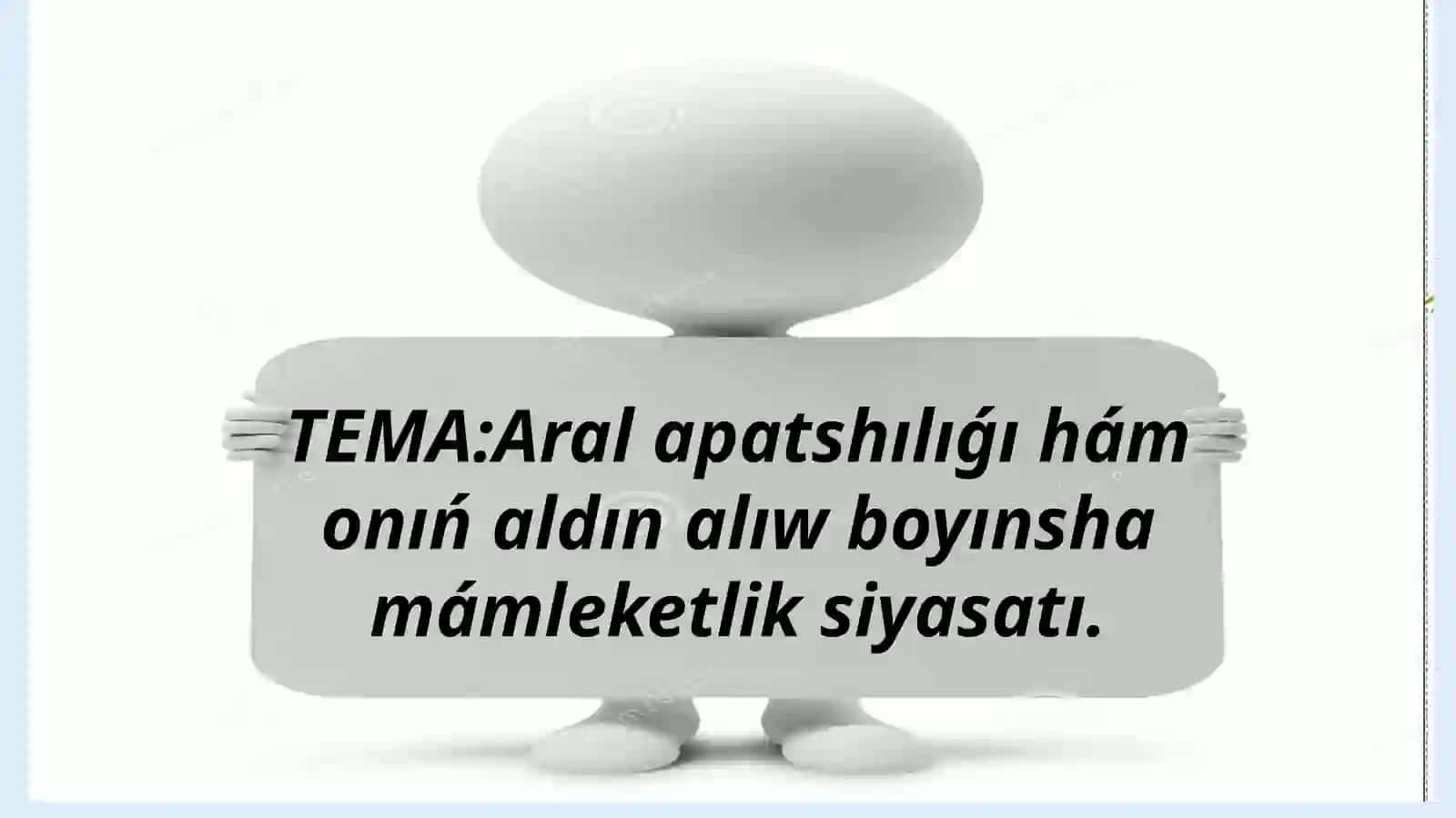 Aralapatshılıǵıhámonıńaldınalıwboyınshamámleketliksiyasatı 2