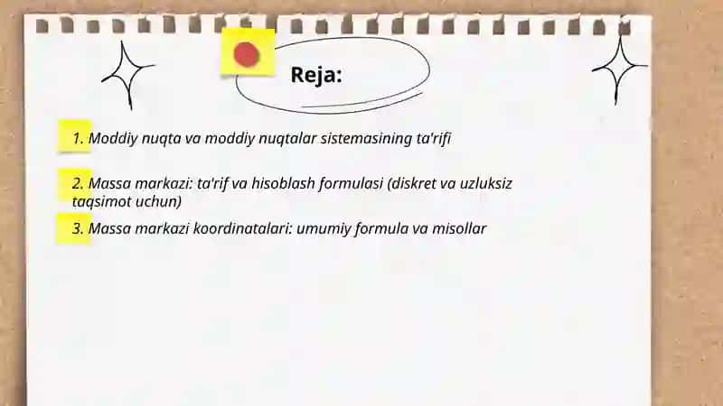 Moddiy nuqtalar sistemasining harakati. Massa markazi 2