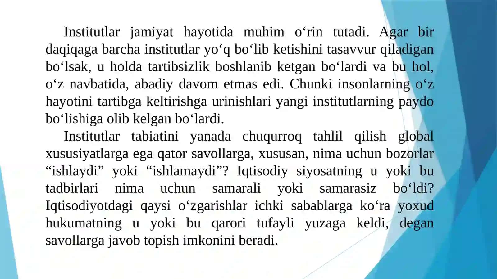 Institutlar jamiyati hayotida muhim o‘rin tutadi 2