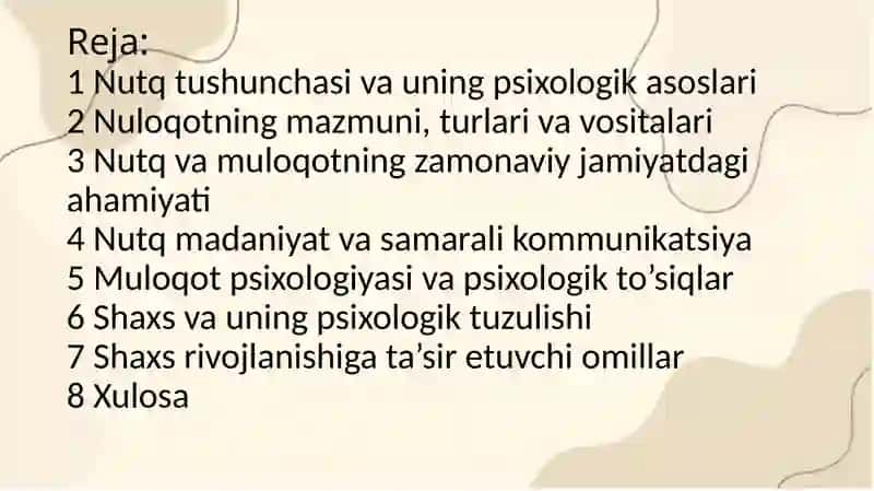 Nutq va muloqotning psixologiya hati. Shaxs psixologiyasi 2