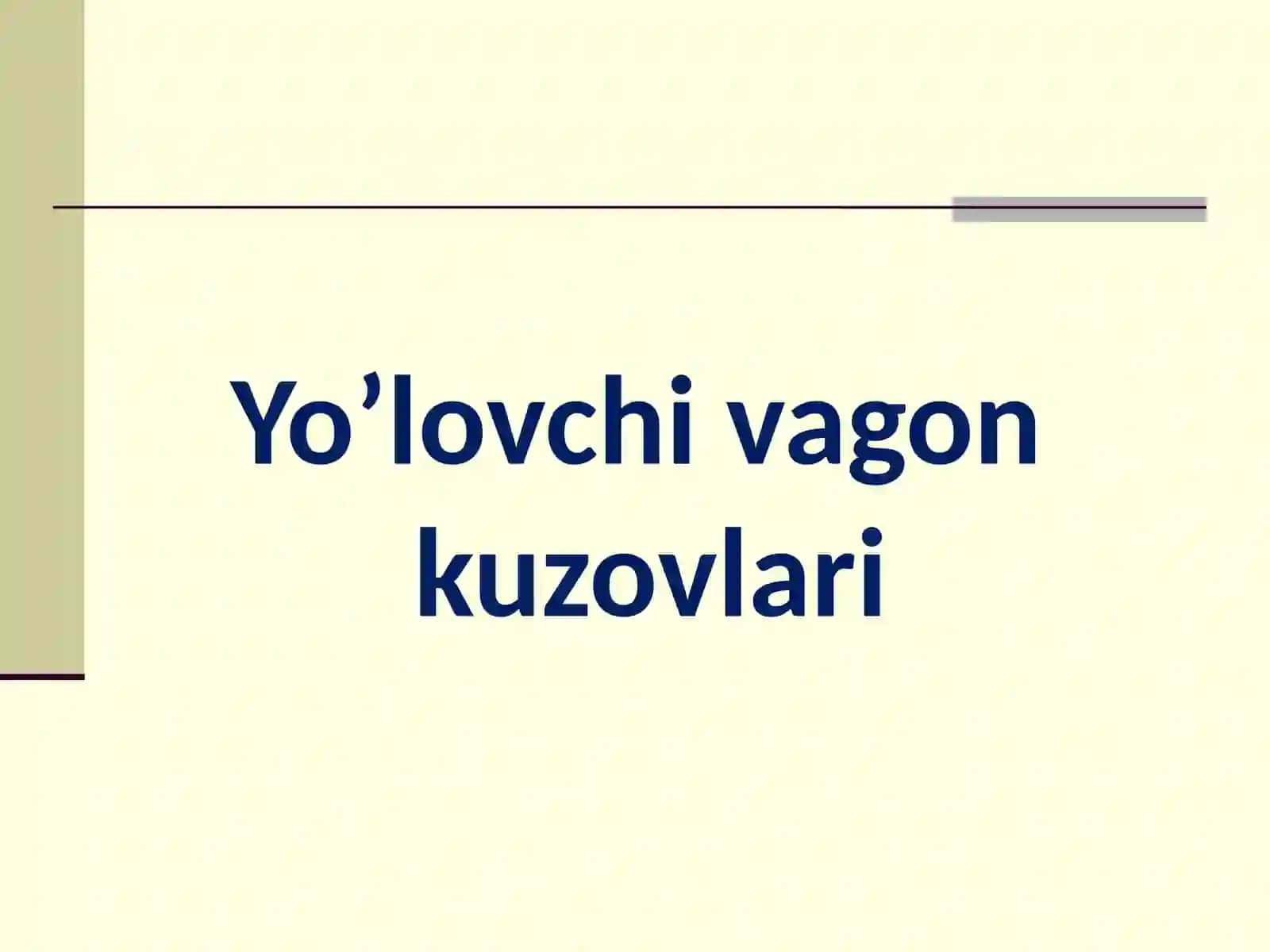 Yo’lovchivagonkuzufi 2