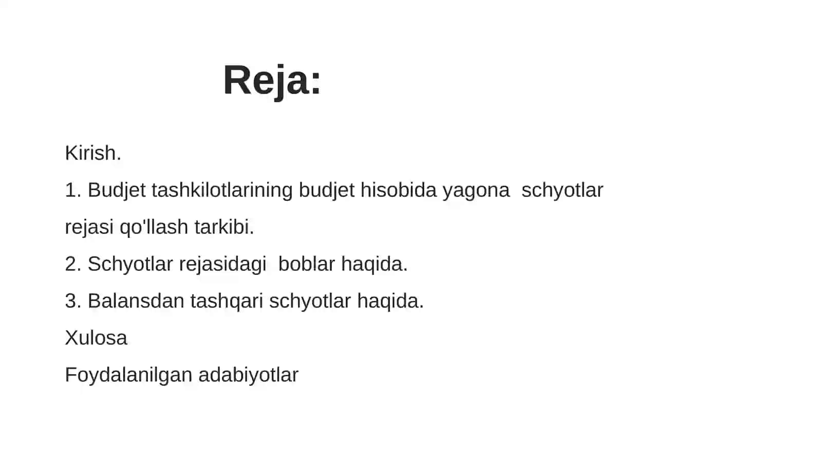 Yagona schyotlar rejasi, ularni tayinlanishi va tarkibi 2