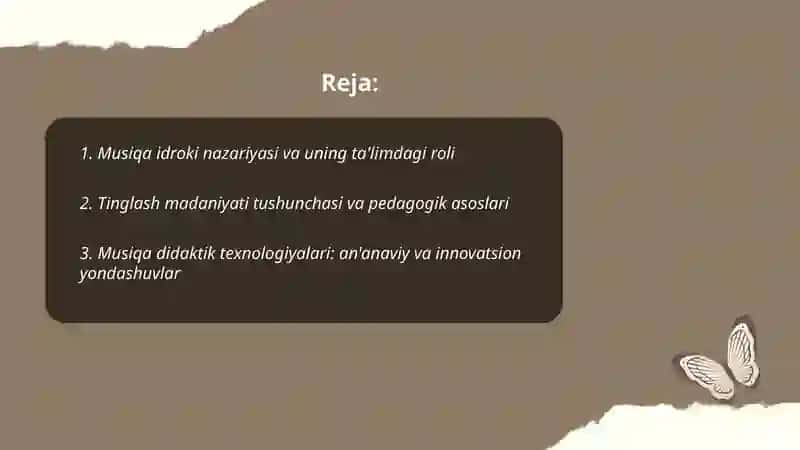 Musiqa idroki va tinglash madaniyati shakllantirish texnologiya va uslublari 2