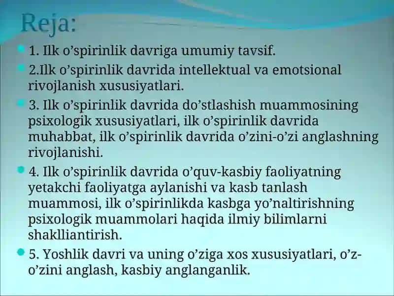 ILK O’SPIRINLIK VA YOSHLIK DAVRIDA PSIXIK RIVOJLANISH XUSUSIYATLARI 2