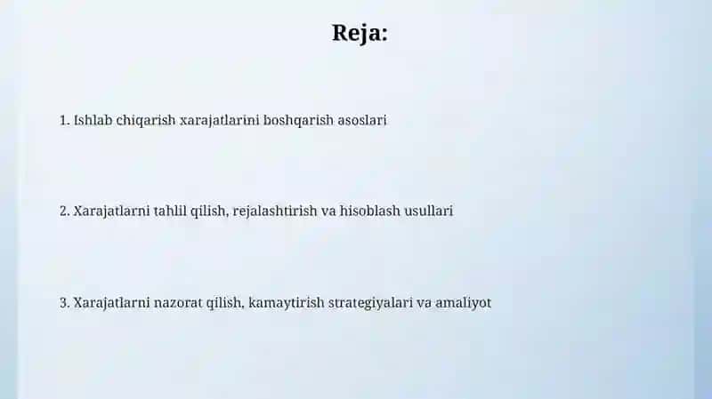 Ishlab chiqarish xarajatlarini boshqarish 2