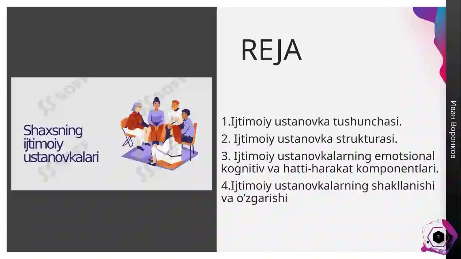 Mavzu: Ijtimoiy ustanovkalarning oʻzgarishi 2