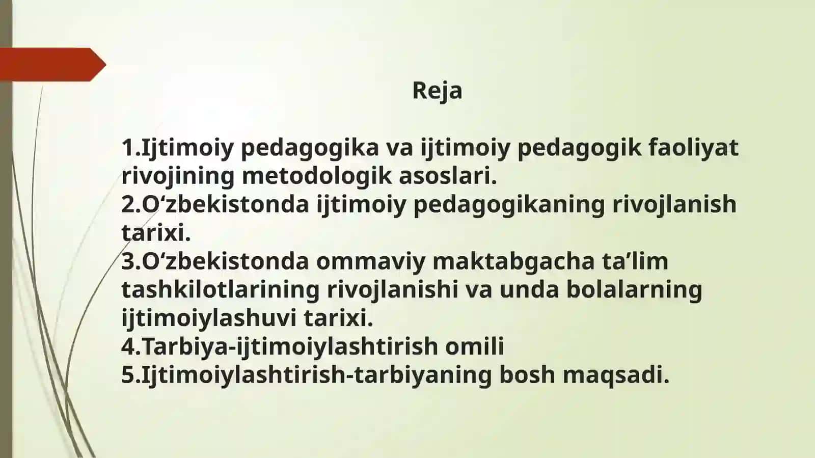 Ijtimoiy pedagogika va ijtimoiy pedagogik faoliyat rivojlanishi 2