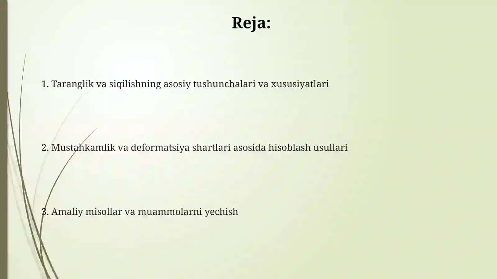 Taranglik va Siqilish: Asosiy Tushunchalar 2