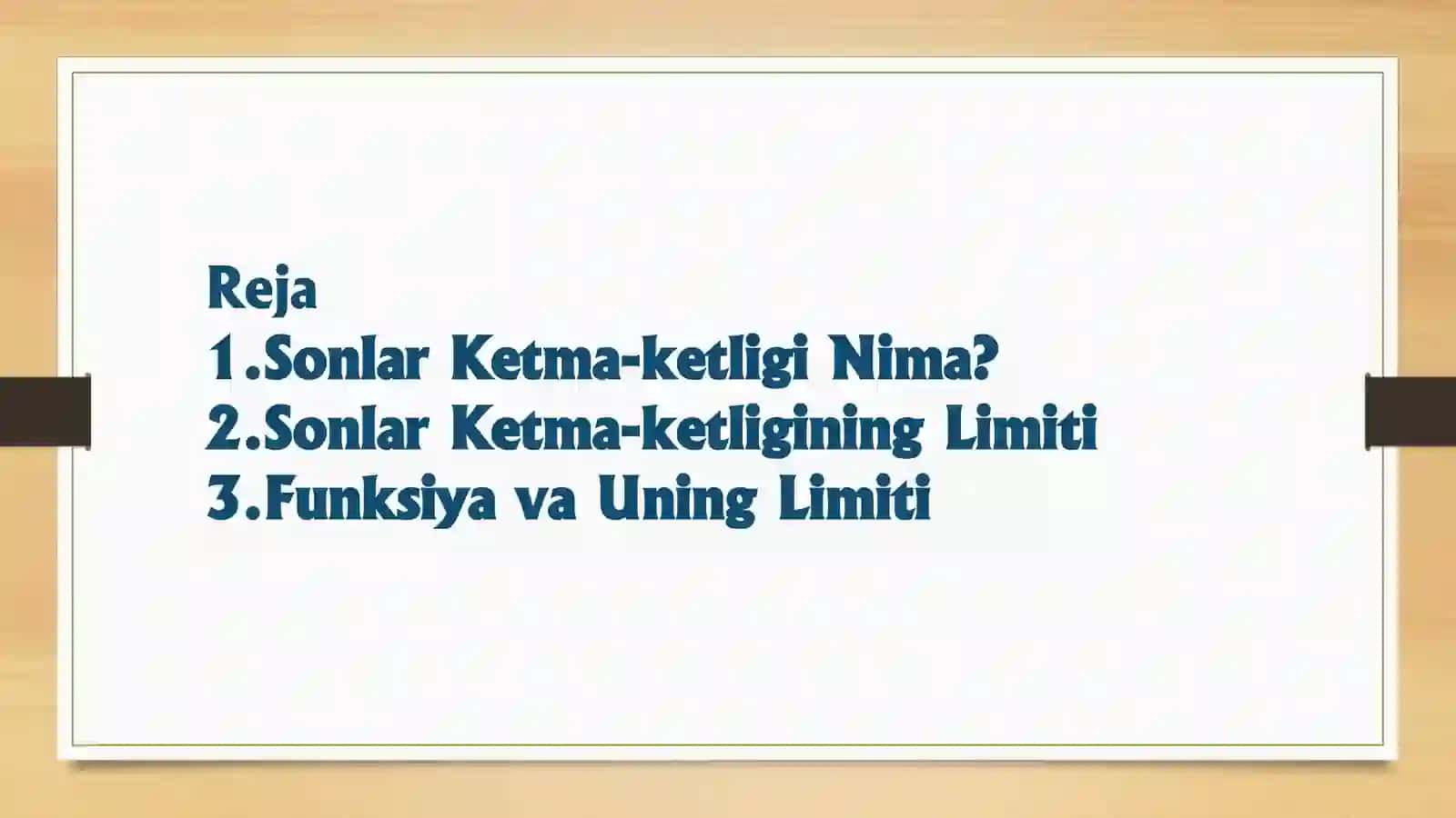 Sonlar Ketma-ketligi, Funksiya va Funksiya Limiti 2