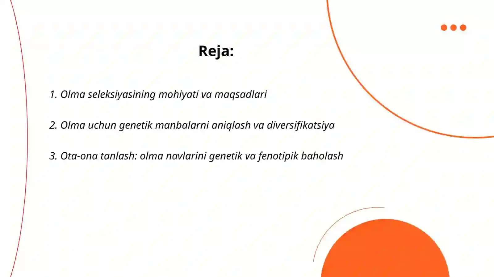 Olma misolida seleksiya jarayonini mohiyati va bosqichlari 2