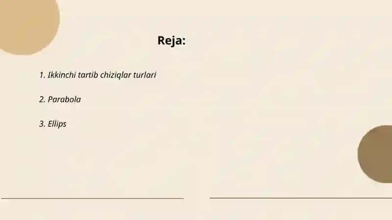 Ikkinchi tartib chiziq va uning turlari 2