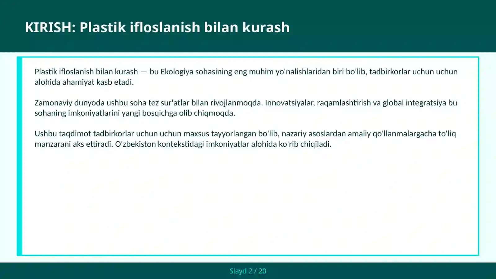 PLASTIK IFLOSLANISH BILAN KURASH 2