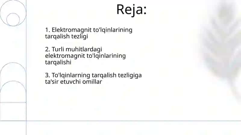 Elektromagnit to’lqinlarining tarqalish tezligi 2
