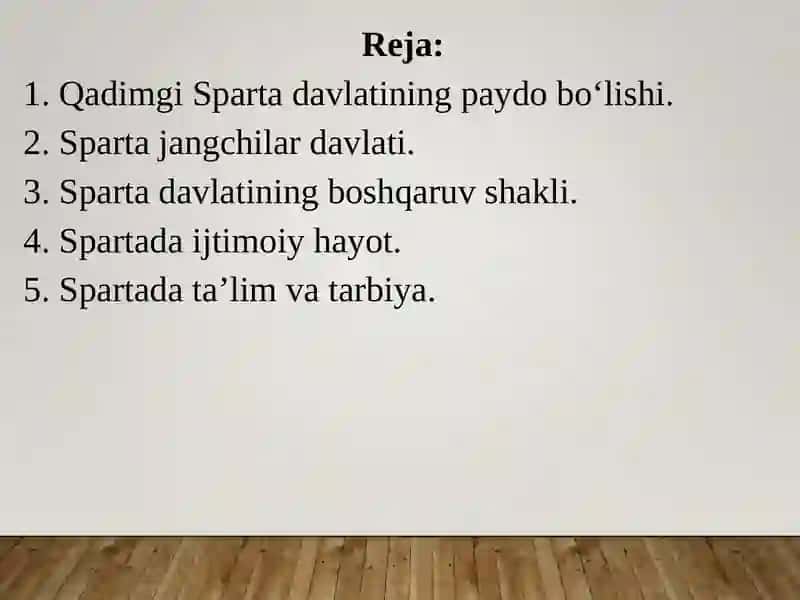 Jahon Tarixi - 5-maʼruza. Sparta Davlati 2