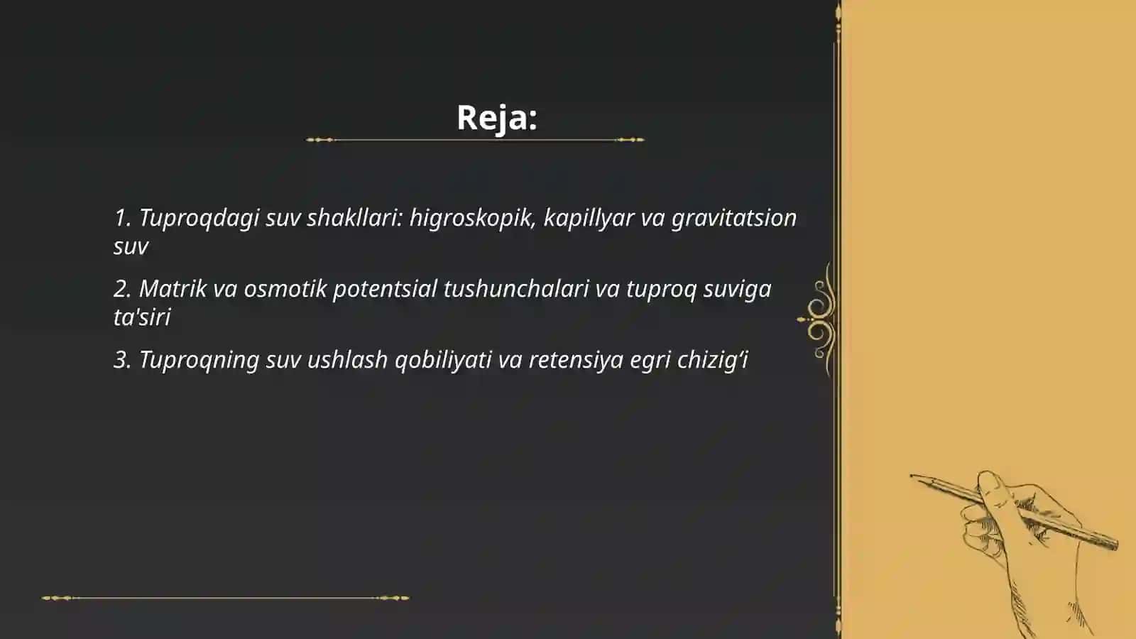 Tuproqdagi suv shakllari. Ildiz bosimi ahamiyatini aniqlash usullari 2