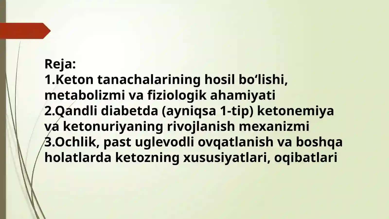 Qandli diabet va ochlikda ketonuriya va ketonemiya 2