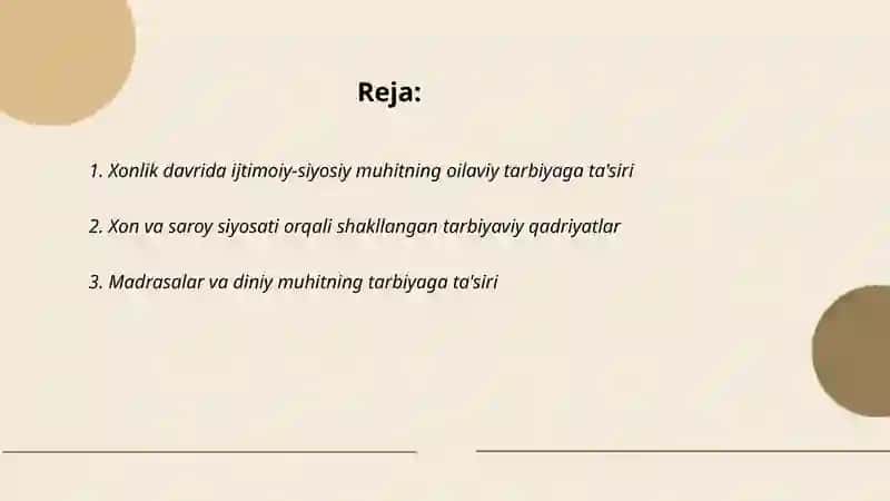 Xonlik davridagi ijtmoiy siyosiy muhtning tarbiyaga tasiri 2