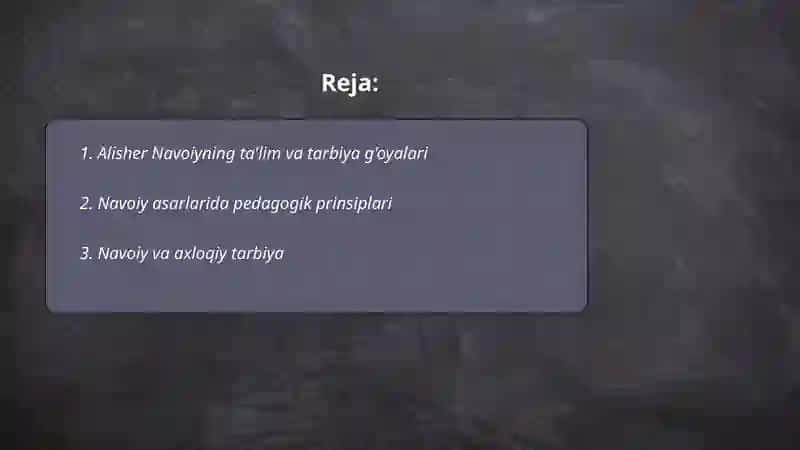 Alisher Navoiyning pedagogik qarashlari 2
