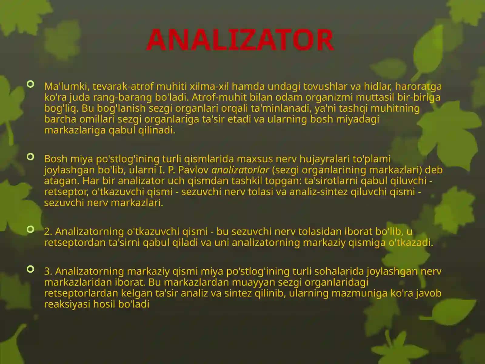 Sezgi organlarining ahamiyati va ko’rish analizatori 2
