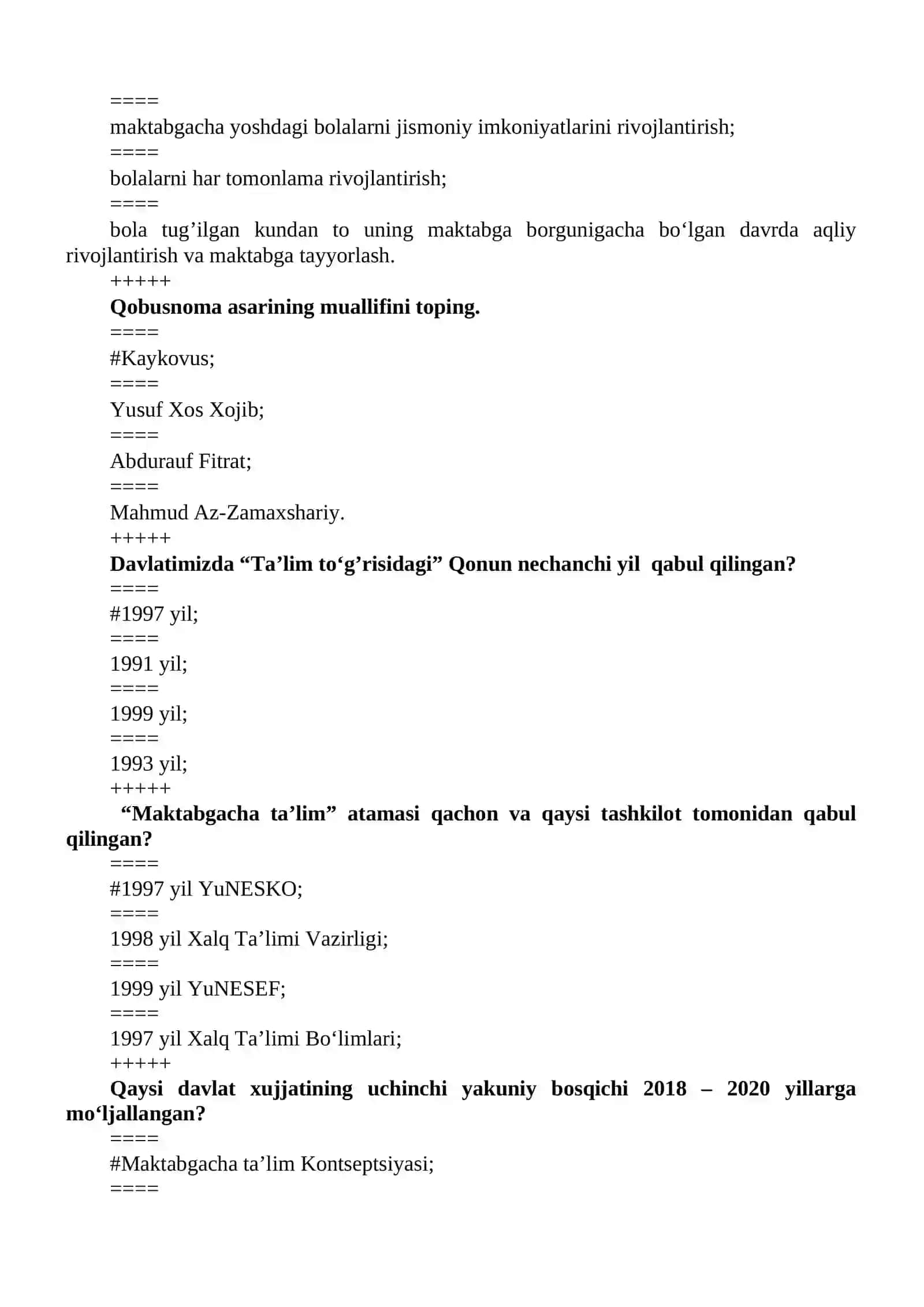 Ilk va maktabgacha yoshdagi bolalar pedagogikasi fanidan TEST SAVOLLARI 2