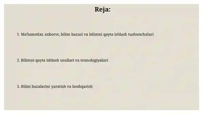 Ma'lumot axborot bilimlar bazasi va bilimlarni qayta ishlash 2