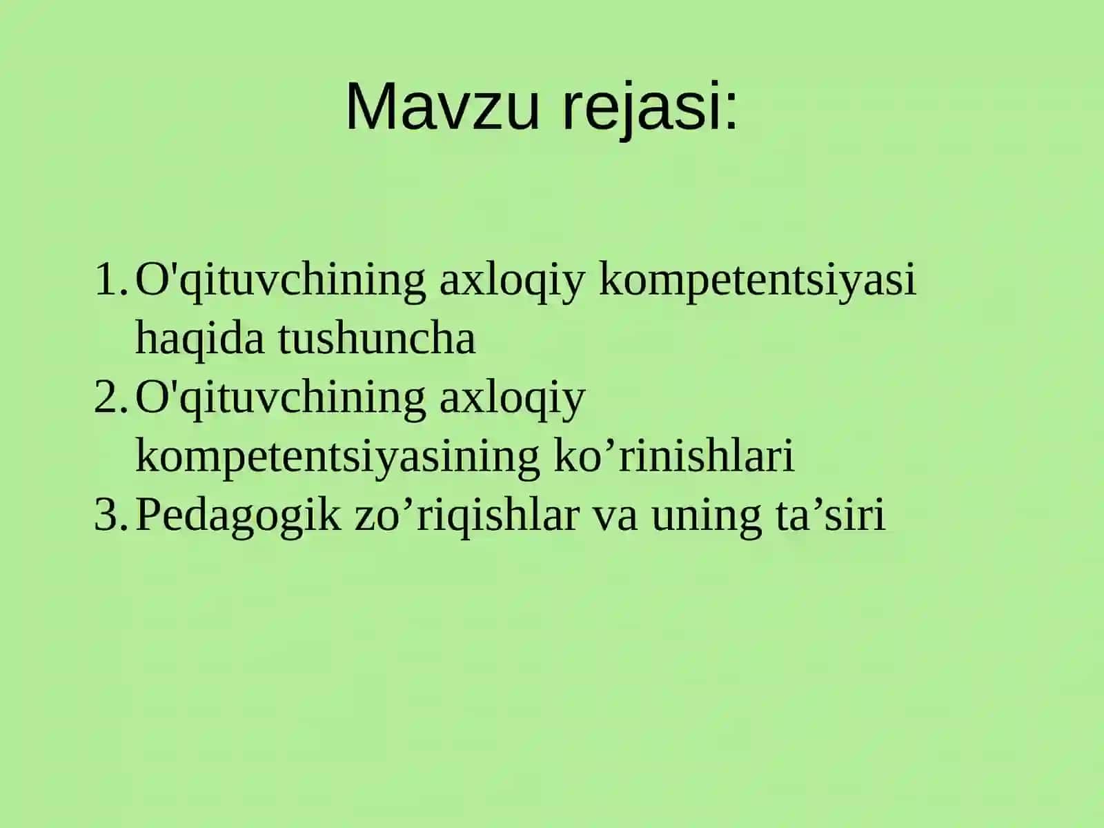 O'qituvchining axloqiy kompetentsiyasi 2