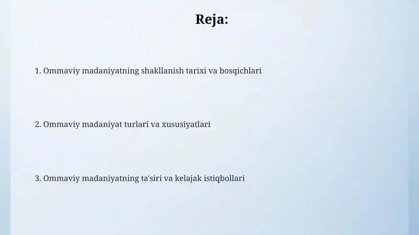 Ommaviy madaniyatning shakllanish tarixi va uning turlari 2