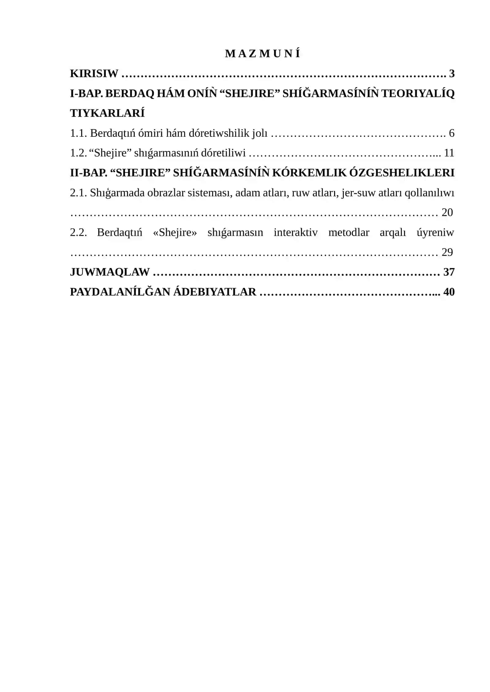 Berdaqtıń “Shejire” shıģarmasınıń kόrkemlik όzgesheligi 2