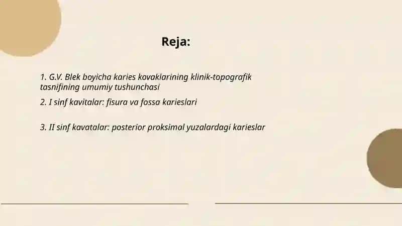 G.V. Blek boyicha karies kovaklarining klinik-topografik tasnifi 2