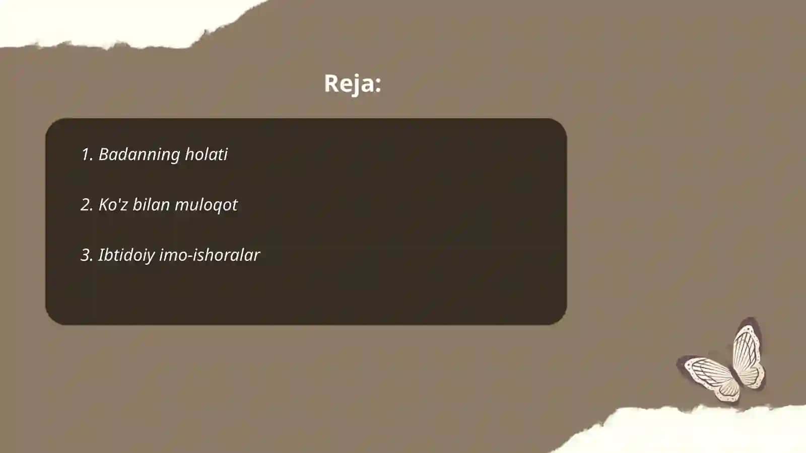 Noverbal muloqot, muloqotni boyituvchi omillar 2