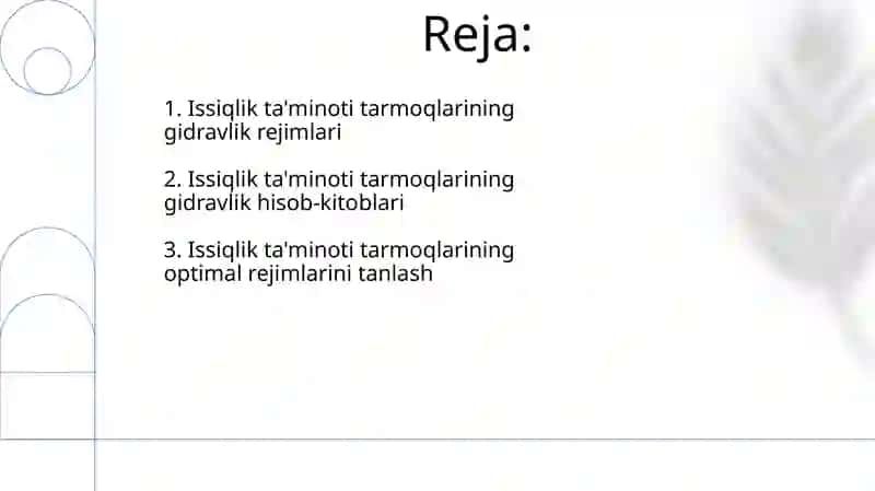 Issiqlik bilan taminlash tarmoqlarning gidravlik xisoblar va rejimlari 2