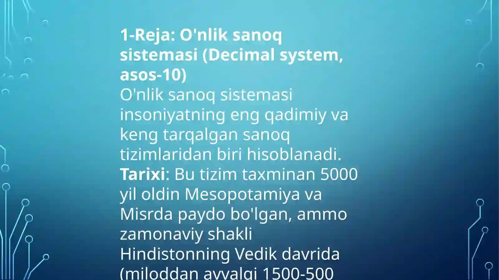 turlisanoqsistemalariningtarixdaqo’lanishivaularningishlashasoslariniaytibberingreja 2