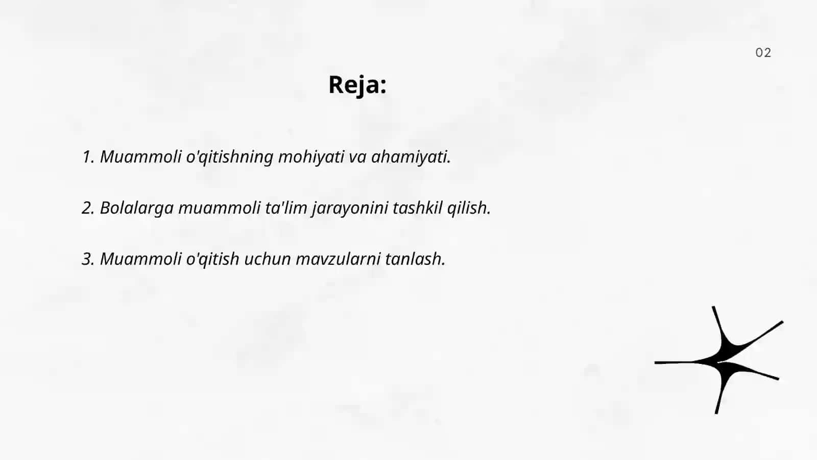 Muammoli õqitish tehbologiyalari 2
