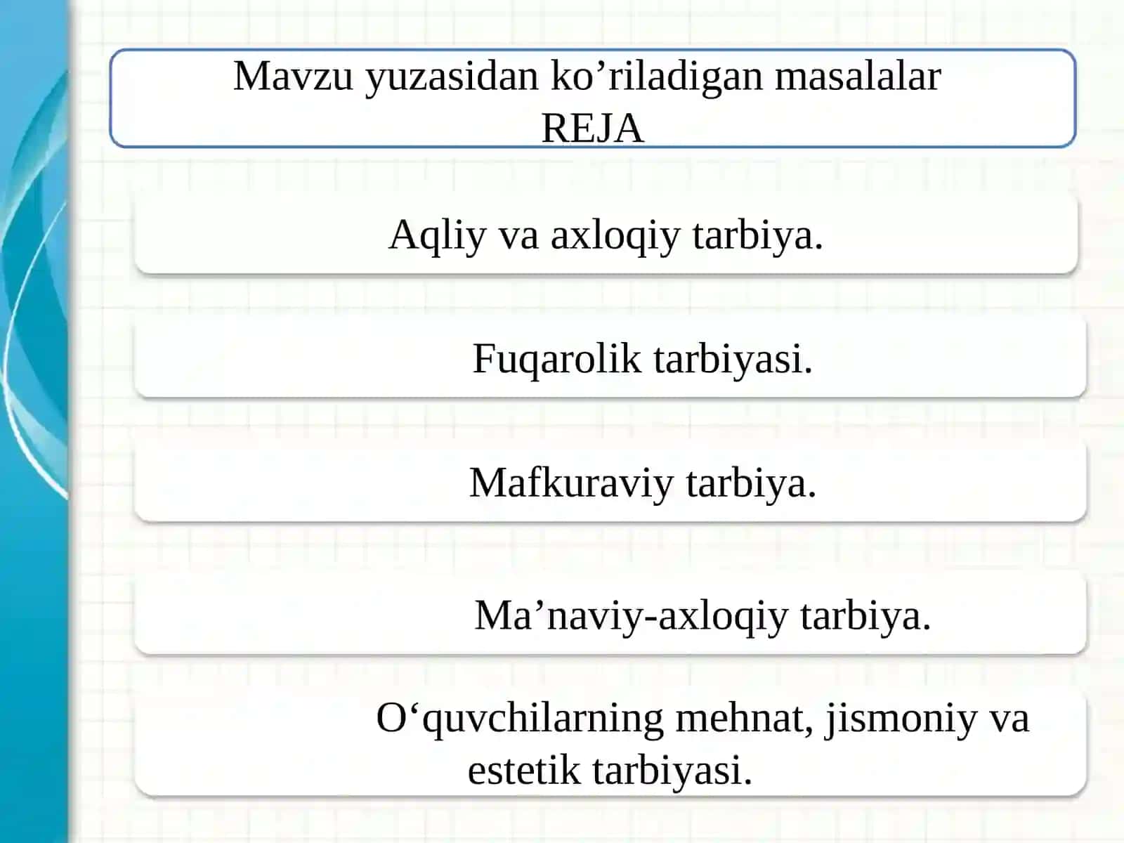 3-mavzu O‘quvchilarning ilmiy dunyoqarashini shakllantirish 2