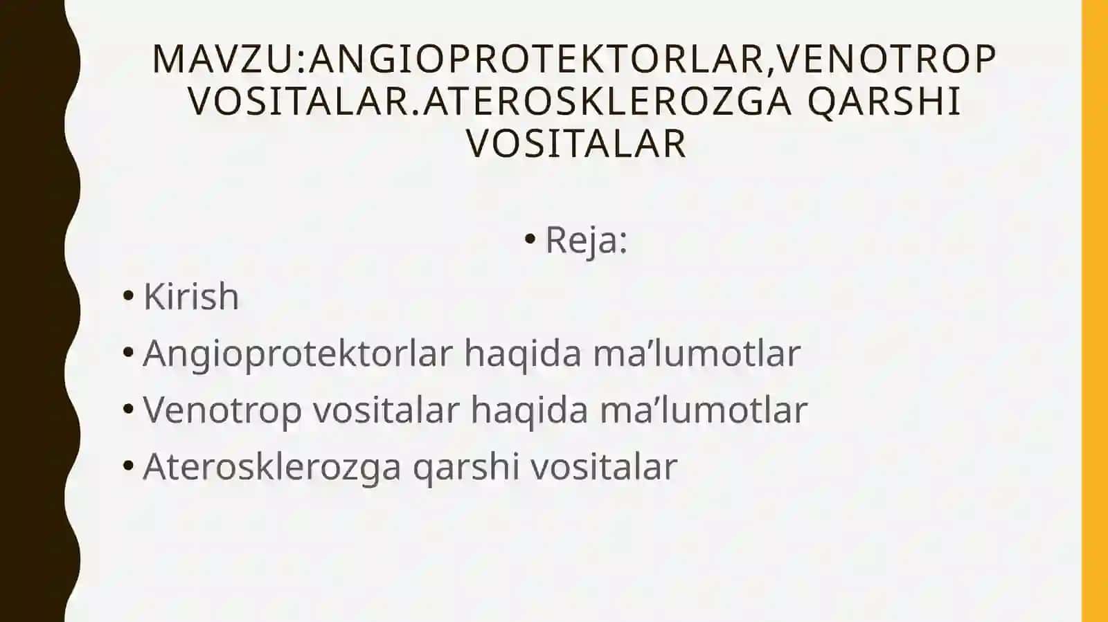 angioprotektorlar,venotrop vositalar.aterosklerozga qarshi vositalar 2