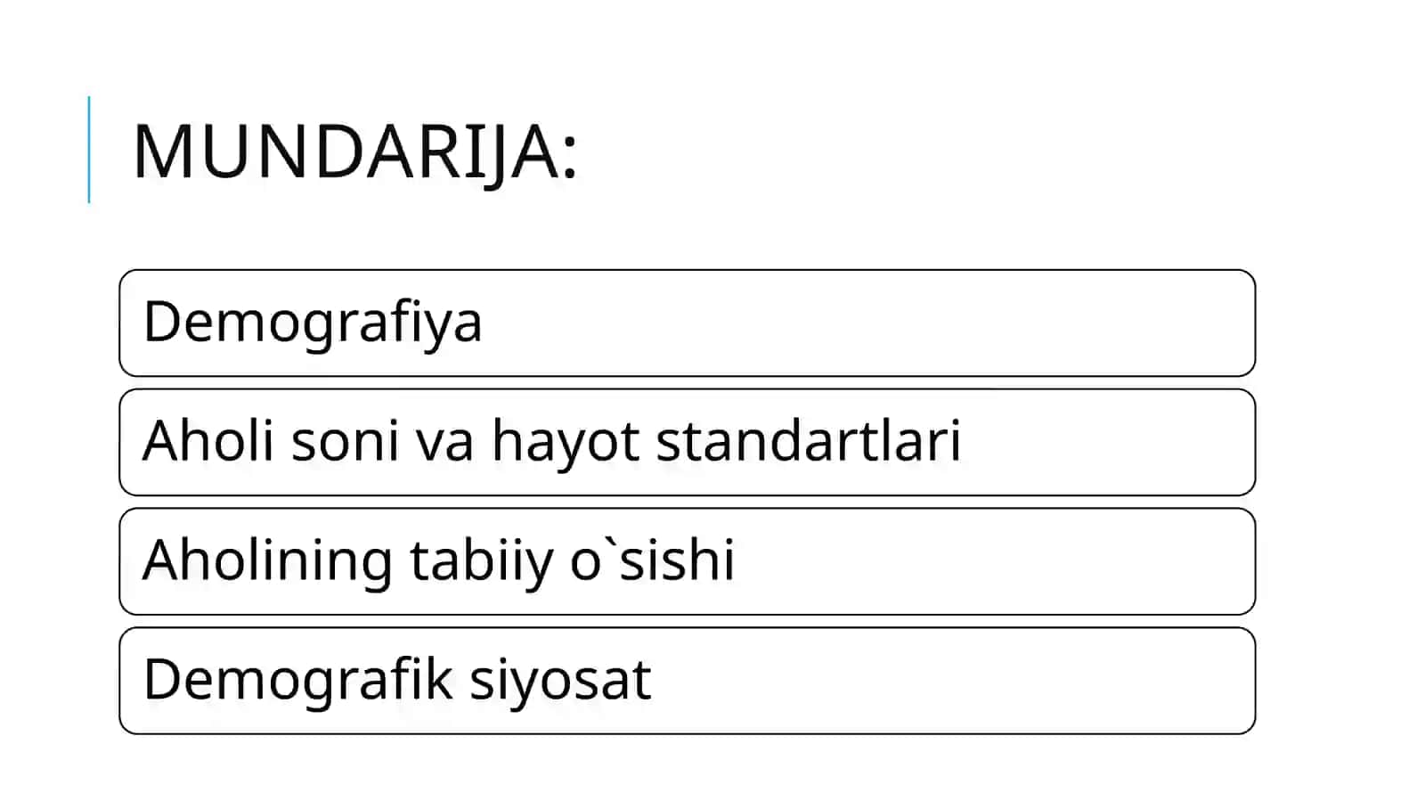 Aholi demografiyasi va iqtisodiy rivojlanish 2