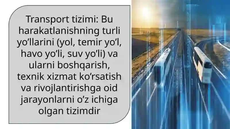 Transport tizimlari bilan bog'liq asosiy tushunchalar 2